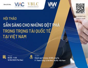[VAW 2023] Hội thảo Sẵn sàng cho những đột phá trong Trọng tài quốc tế tại Việt Nam